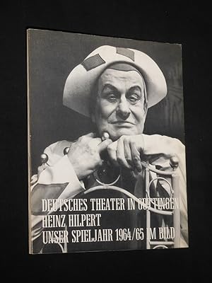 Deutsches Theater in Göttingen. Heinz Hilpert. Unser Spieljahr 1964/65 im Bild [2. Jahresheft]
