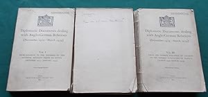 Diplomatic Documents Dealing with Anglo-German Relations [ November 1925-March 1939 ]. Complete i...