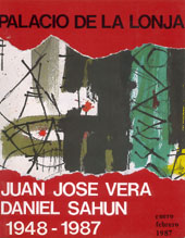 JUAN JOSÉ VERA/DANIEL SAHÚN 1948-1987