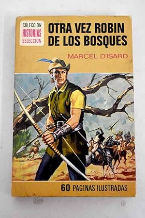 Imagen del vendedor de Otra vez Robn de los Bosques a la venta por Alcan Libros