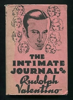 Seller image for The Intimate Journal of Rudolph Valentino for sale by ReadInk, ABAA/IOBA