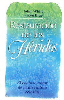 RESTAURACIÓN DE LOS HERIDOS