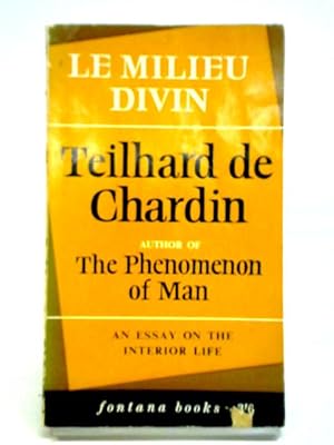 Seller image for Le Milieu Divin for sale by World of Rare Books