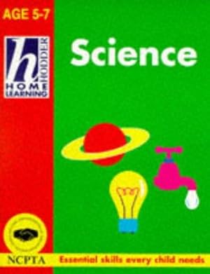 Immagine del venditore per 5-7 Science: 76 (Hodder Home Learning) venduto da WeBuyBooks 2