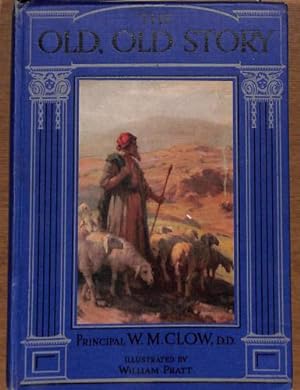 Seller image for The Old, Old Story for sale by WeBuyBooks 2