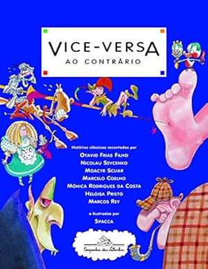Imagen del vendedor de VICE-VERSA AO CONTRRIO (Em Portuguese do Brasil) a la venta por WeBuyBooks 2
