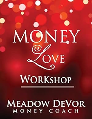 Immagine del venditore per Money Love Workshop venduto da WeBuyBooks 2