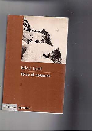 Bild des Verkufers fr Terra di nessuno. Esperienza bellica e identit personale nella prima guerra mondiale. zum Verkauf von Libreria Gull