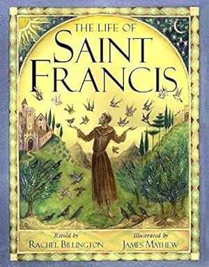 Seller image for The Life Of Saint Francis for sale by WeBuyBooks 2