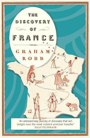 Imagen del vendedor de The Discovery of France a la venta por WeBuyBooks