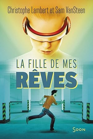 Seller image for La fille de mes rves for sale by Dmons et Merveilles