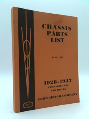 Bild des Verkufers fr Chassis Parts List - 1928-1937 Passenger Cars And Trucks zum Verkauf von ThriftBooksVintage