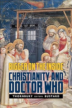 Bild des Verkufers fr Bigger on the Inside: Christianity and Doctor Who zum Verkauf von WeBuyBooks