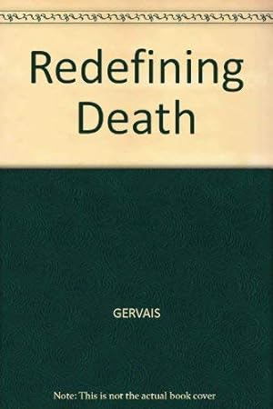 Bild des Verkufers fr Redefining Death zum Verkauf von Redux Books