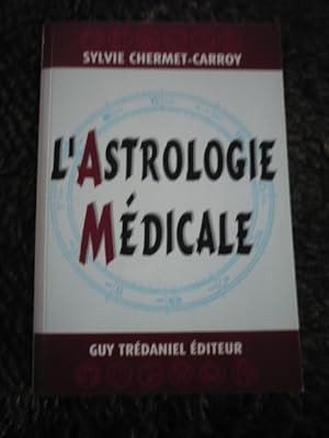 L'astrologie médicale