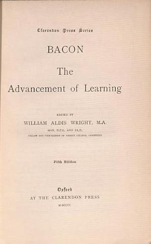 Bild des Verkufers fr The Advancement of Learning. Edited by William Aldis Wright . Fifth edition (Clarendon Press Series.) zum Verkauf von WeBuyBooks