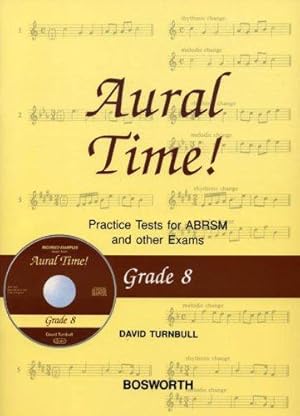 Seller image for Aural Time! Grade 8: Practice Tests for ABRSM and Other Exams: Aural Time] Practice Tests - Grade 8 (Book/CD) for sale by WeBuyBooks