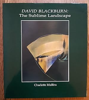 Seller image for DAVID BLACKBURN: The Sublime Landscape for sale by Garden City Books