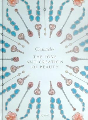 Seller image for Chantecler. The Love and Creation of Beauty for sale by Miliardi di Parole