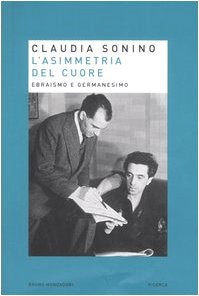 L'asimmetria del cuore. Ebraismo e germanesimo