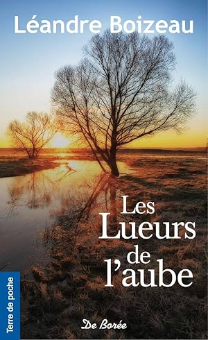 Seller image for Les Lueurs de l'aube for sale by Dmons et Merveilles