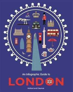 Seller image for An Infographic Guide to London: pocket-sized edition for sale by WeBuyBooks