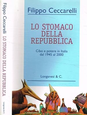 Seller image for Lo stomaco della Repubblica for sale by Biblioteca di Babele