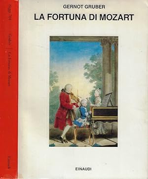 Bild des Verkufers fr La fortuna di Mozart zum Verkauf von Biblioteca di Babele