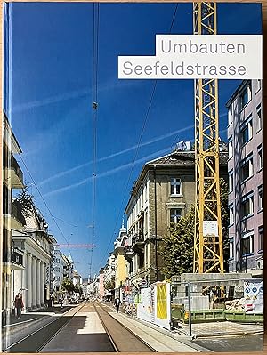 Umbauten Seefeldstrasse