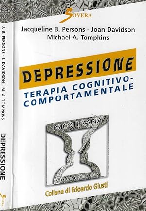 Image du vendeur pour Depressione Terapia cognitivo-comportamentale mis en vente par Biblioteca di Babele