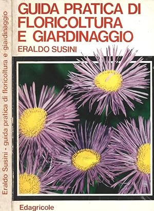 Immagine del venditore per Guida pratica di floricoltura e giardinaggio venduto da Biblioteca di Babele