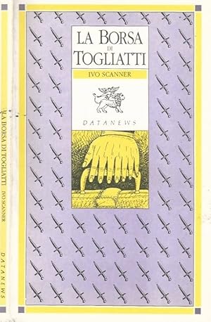 Bild des Verkufers fr La borsa di Togliatti zum Verkauf von Biblioteca di Babele