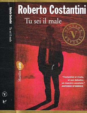 Seller image for Tu sei il male La Trilogia del male for sale by Biblioteca di Babele