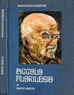 Seller image for Piccolo florilegio di Dante Spelta for sale by Biblioteca di Babele