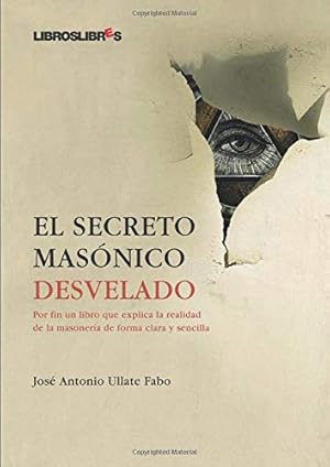 Seller image for El secreto masnico desvelado for sale by ABACO LIBROS USADOS