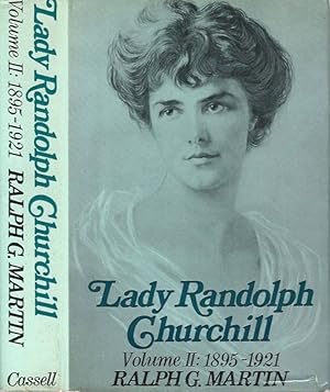 Seller image for Lady Randolph Churchill - Vol. II The Dramatic Years 1895-1921 A Biography for sale by Biblioteca di Babele
