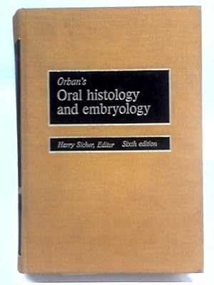 Seller image for Oral Histology and Embryology for sale by World of Rare Books