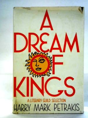 Bild des Verkufers fr A Dream of Kings zum Verkauf von World of Rare Books