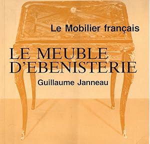 Image du vendeur pour Le mobilier francais: Le meuble d'ebenisterie mis en vente par Messinissa libri