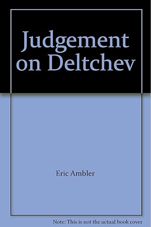 Seller image for Judgement on Deltchev for sale by Redux Books