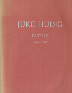 Joke Hudig pastels 1976 1995