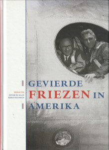 Gevierde Friezen in Amerika