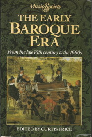 The early baroque era from the late 16th century to the 1660s