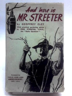 Bild des Verkufers fr And Here Is Mr. Streeter zum Verkauf von World of Rare Books