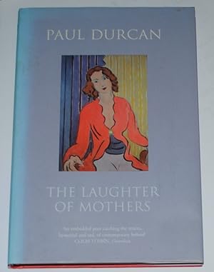 Seller image for THE LAUGHTER OF MOTHERS for sale by O'Brien Books