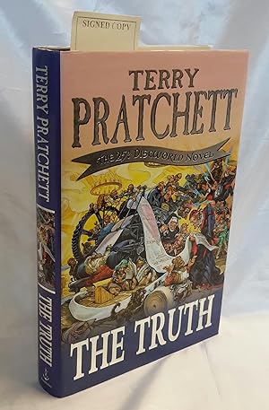 The Truth. FIRST EDITION SIGNED BY PRATCHETT.