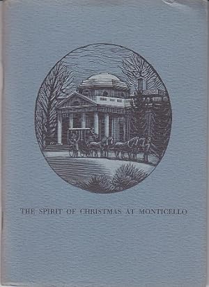 The Spirit of Christmas at Monticello - LIMITED EDITION, No. 77 Typophiles Monograph