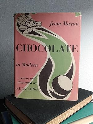 Seller image for Chocolate: From Mayan to Modern for sale by Counterpane Books