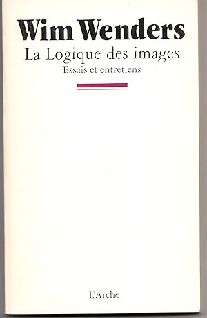 Immagine del venditore per La logique des images. Essais et entretiens venduto da Librairie Franoise Causse