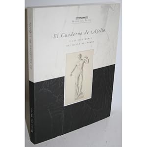 Imagen del vendedor de EL CUADERNO DE AJELLO Y LAS ESCULTURAS DEL MUSEO DEL PRADO a la venta por Librera Salamb